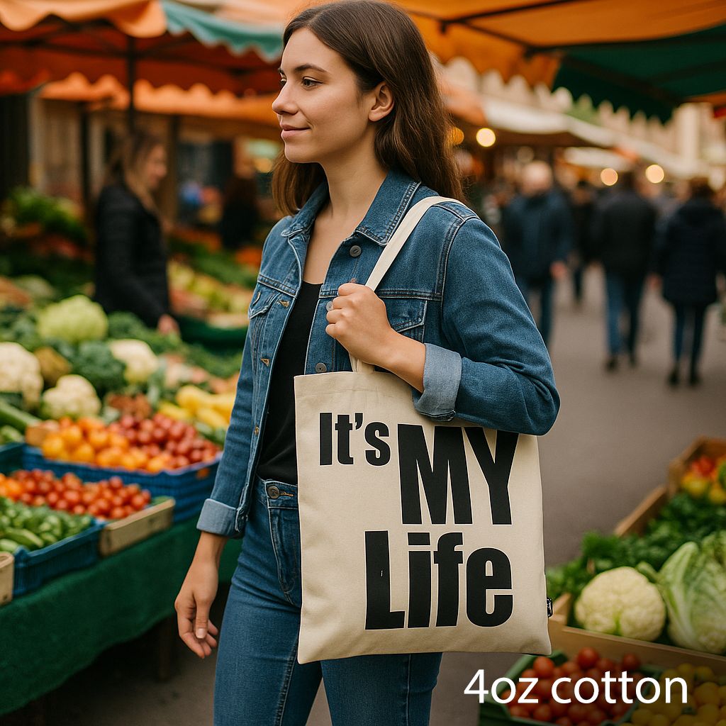 Iconic Basic Tote Bag - It's My Life - Natural 4oz | Velora