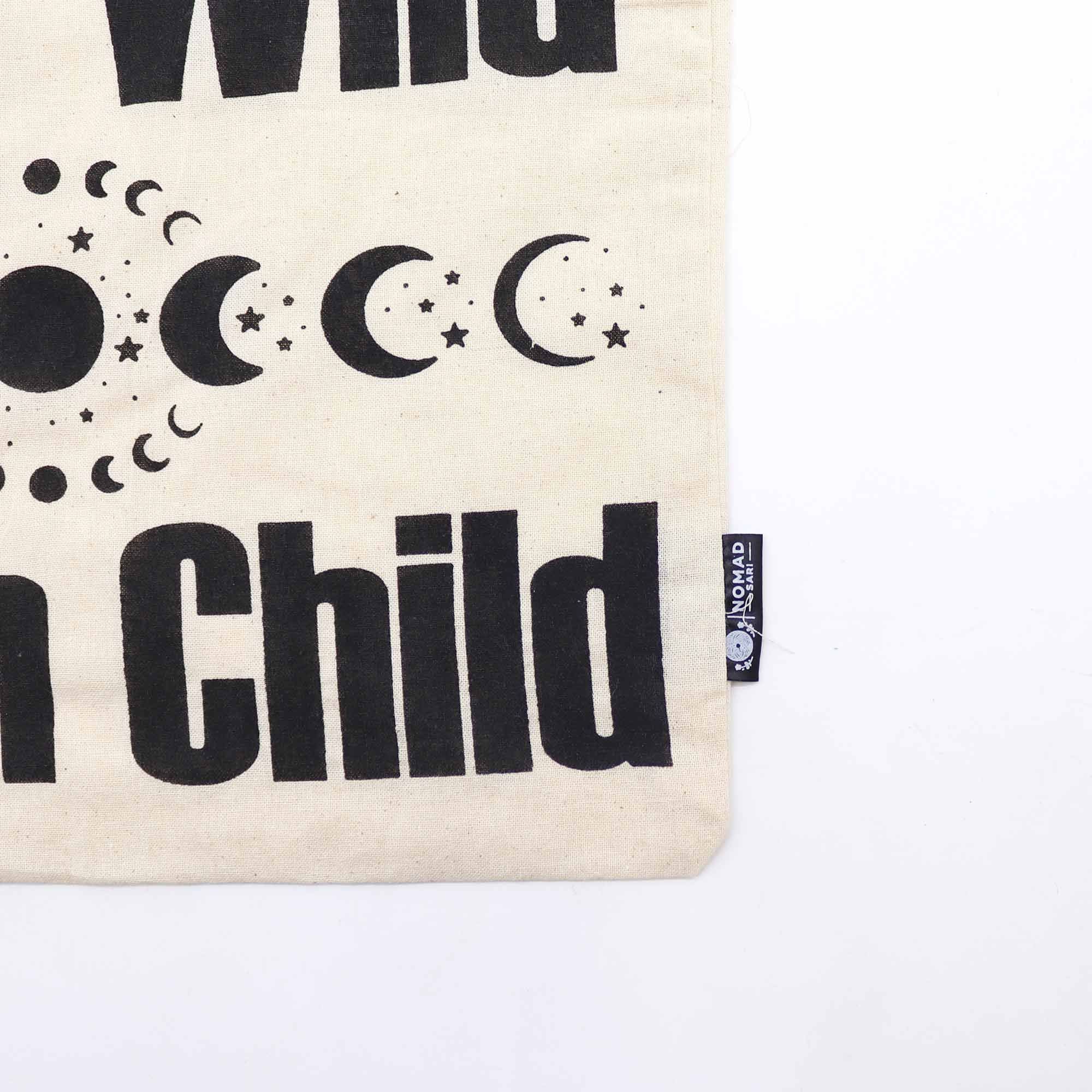 Iconic Basic Tote Bag - Stay Wild, Moon Child - Natural 4oz | Velora
